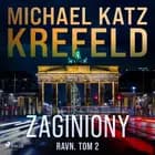 Ravn. Tom 2: Zaginiony af Michael Katz Krefeld