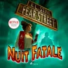 Fear Street, Tome 2 : Nuit fatale af R. L. Stine
