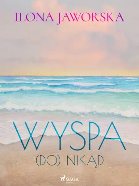 Wyspa (DO)Nikąd af Ilona Jaworska