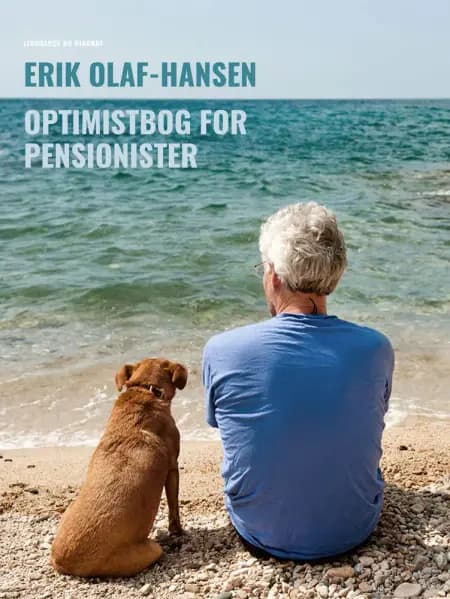 Optimistbog for pensionister af Erik Olaf-Hansen