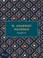 Magikern af W. Somerset Maugham