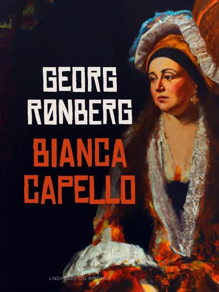Bianca Capello af Georg Rønberg