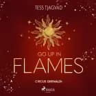 Go up in Flames af Tess Tjagvad