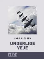 Underlige veje af Lars Nielsen