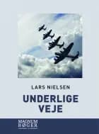 Underlige veje af Lars Nielsen