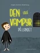 Den lille vampyr på landet af Angela Sommer-Bodenburg