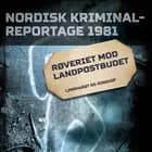 Røveriet mod landpostbudet