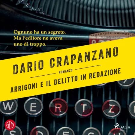 Arrigoni e il delitto in redazione af Dario Crapanzano