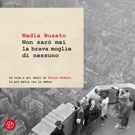 Non sarò mai la brava moglie di nessuno af Nadia Busato