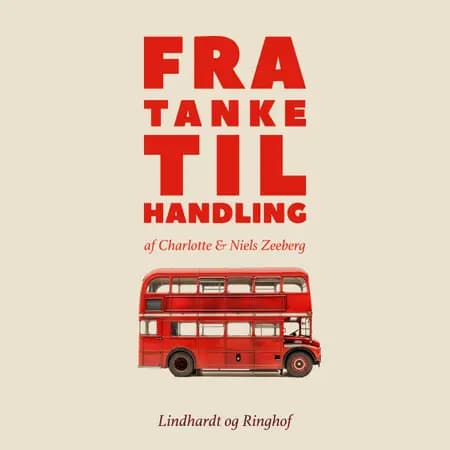 Fra tanke til handling af Niels Zeeberg