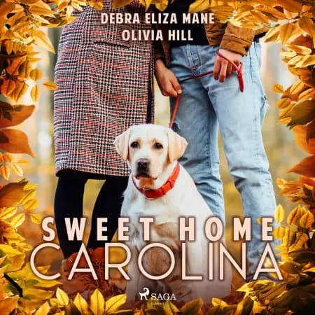 Sweet Home Carolina af Olivia Hill