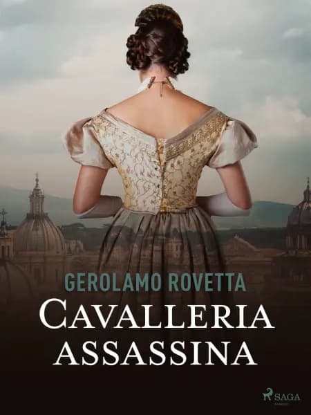 Cavalleria assassina af Gerolamo Rovetta