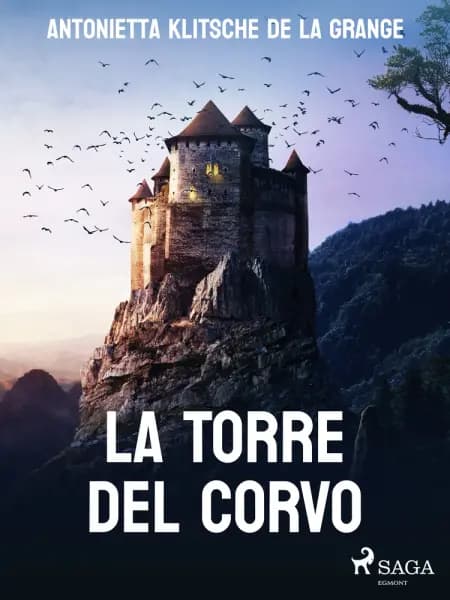 La torre del corvo af A. Klitsche la Grange