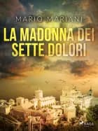 La Madonna dei sette dolori af Mario Mariani