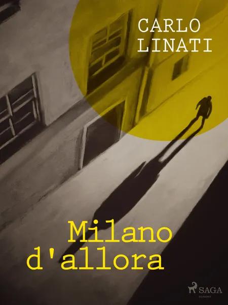 Milano d'allora af Carlo Linati