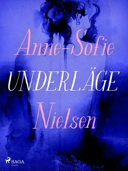 Underläge af Anne-Sofie Nielsen
