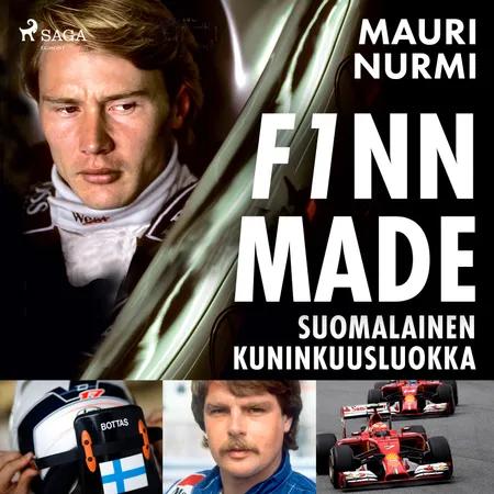 F1nnmade - suomalainen kuninkuusluokka af Mauri Nurmi