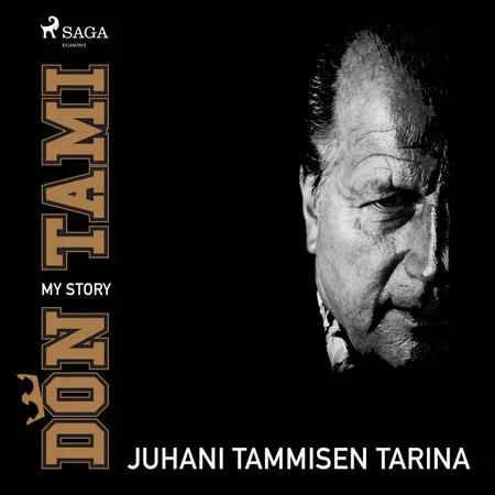Don Tami: My Story af Juhani Tamminen