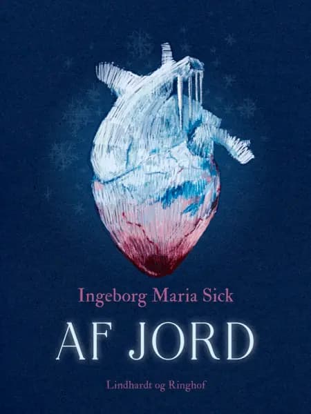 Af jord af Ingeborg Maria Sick