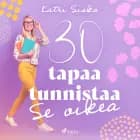 30 tapaa tunnistaa Se oikea af Katri Sisko