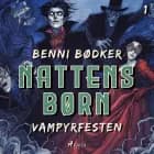 Vampyrfesten af Benni Bødker