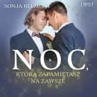 Noc, którą zapamiętasz na zawsze - gejowskie opowiadanie erotyczne af Sonja Belmont