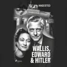 Wallis, Edward & Hitler af Jørgen Hagested