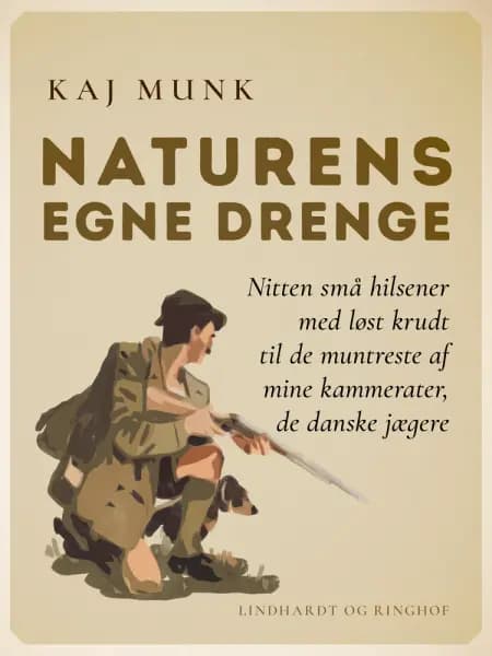 Naturens egne Drenge af Kaj Munk