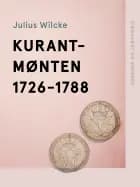 Kurantmønten 1726-1788