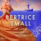De geur van wilde rozen af Bertrice Small