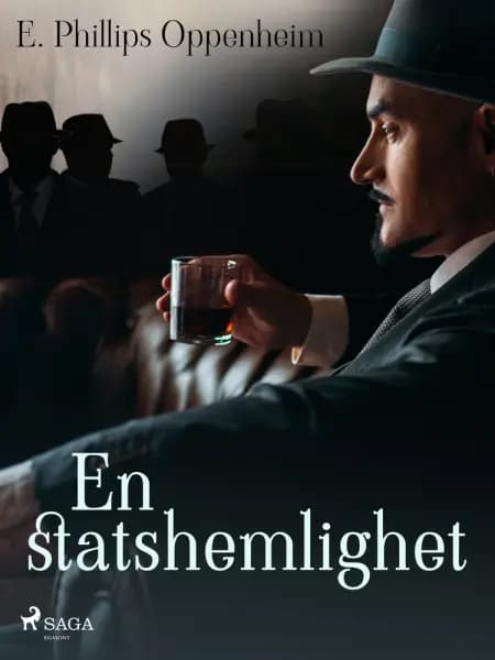 En statshemlighet af Edward Phillips Oppenheimer