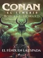 El fénix en la espada