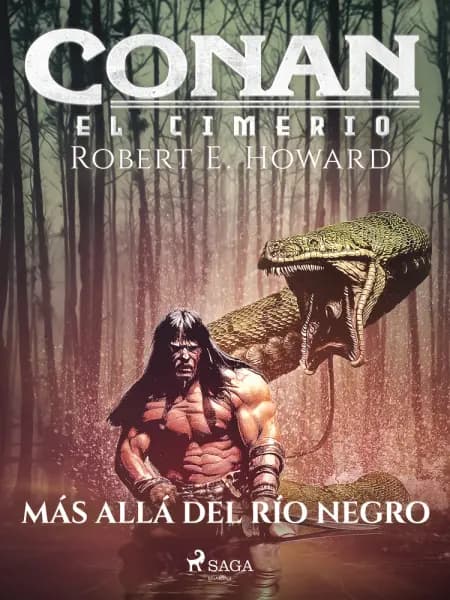 Conan el cimerio - Más allá del Río Negro af Robert E. Howard
