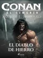 Conan el cimerio - El diablo de hierro af Robert E. Howard