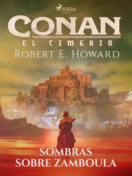 Conan el cimerio - Sombras sobre Zamboula af Robert E. Howard