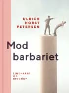 Mod barbariet af Ulrich Horst Petersen
