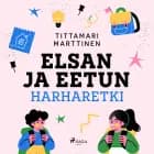 Elsan ja Eetun harharetki af Tittamari Marttinen