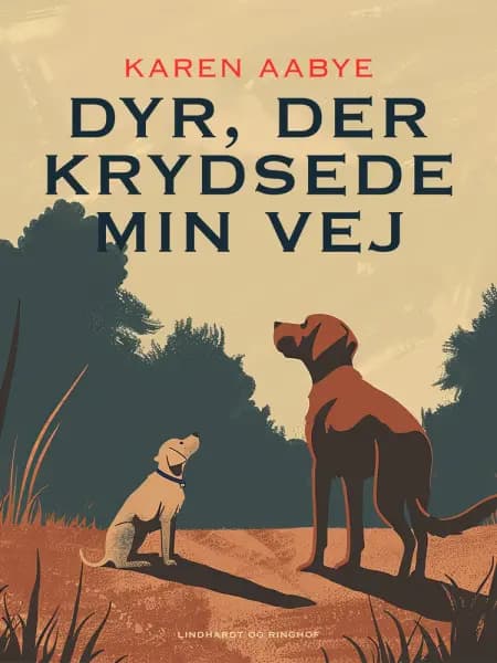 Dyr, der krydsede min vej af Karen Aabye