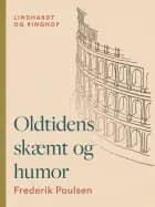 Oldtidens skæmt og humor af Frederik Poulsen