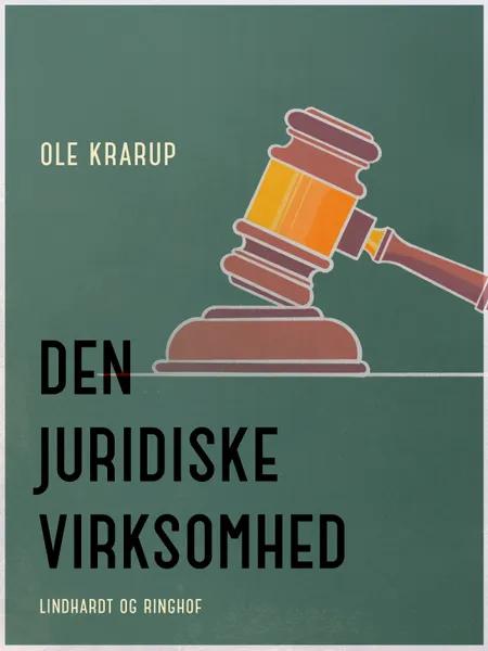 Den juridiske virksomhed af Ole Krarup