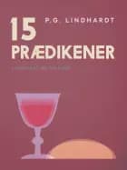 15 prædikener af P.G. Lindhardt