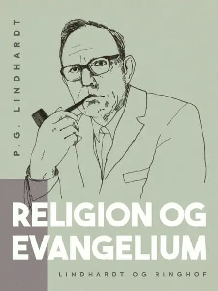 Religion og evangelium af P.G. Lindhardt