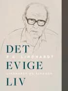 Det evige liv af P.G. Lindhardt