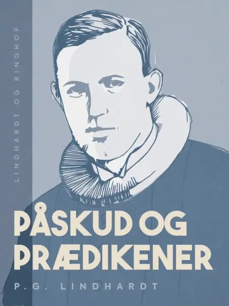 Påskud og prædikener af P.G. Lindhardt