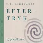 Eftertryk. 19 prædikener af P.G. Lindhardt