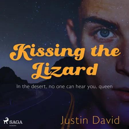 Kissing the Lizard af Justin David