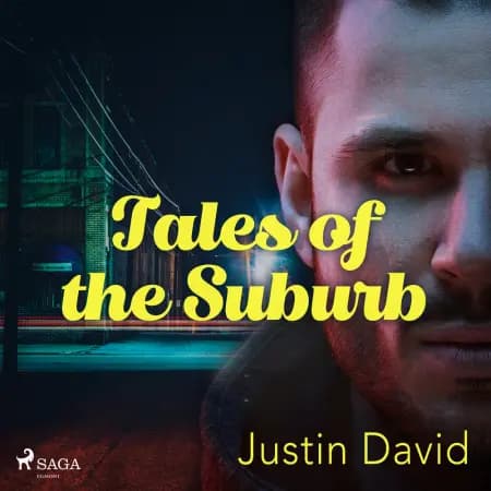 Tales of the Suburbs af Justin David