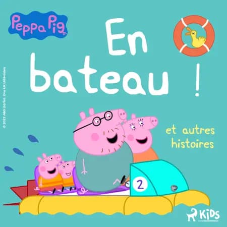 Peppa Pig - En bateau ! et autres histoires af Mark Baker