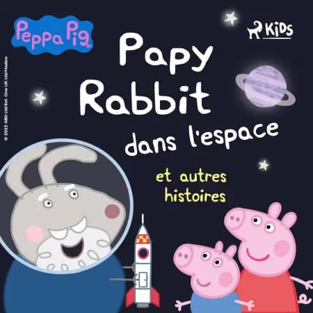 Peppa Pig - Papy Rabbit dans l'espace et autres histoires af Mark Baker