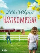 Hästkompisar af Lottie Ullgren